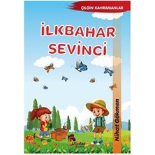 TeknoKapsül Çılgın Kahramanlar - Ilkbahar Sevinci