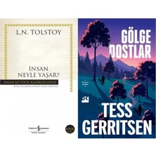 İş Bankası Kültür Yayınları Insan Neyle Yaşar? (Tolstoy) ve Gölge Dostlar