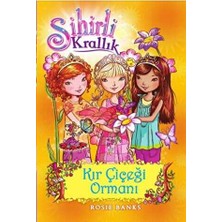 TeknoKapsül Sihirli Krallık 13. Kitap: Kır Çiçeği Ormanı