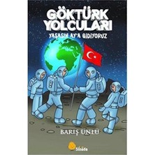 TeknoKapsül Göktürk Yolcuları Yaşasın Ay`a Gidiyoruz