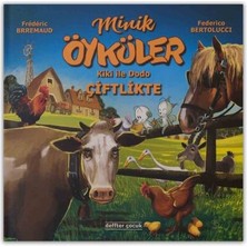 TeknoKapsül Minik Öyküler Kiki Ile Dodo Çiftlikte