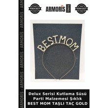 Armoris Delux Serisi Kutlama Süsü Parti Malzemesi Şıklık Best Mom Taşlı Taç Gold