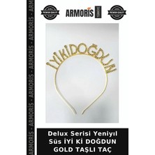 Armoris Delux Serisi Yeniyıl Süs Iyi Ki Doğdun Gold Taşlı Taç
