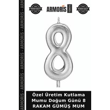 Armoris Özel Üretim Kutlama Mumu Doğum Günü 8 Rakam Gümüş Mum