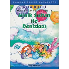 TeknoKapsül Minik Sultan’ın Serüvenleri: 2 Minik Sultanla Deniz Kızı