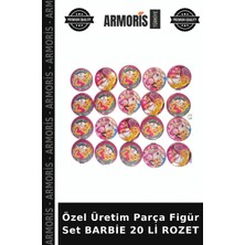 Armoris Özel Üretim Parça Figür Set Barbie 20 Li Rozet