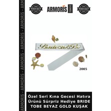 Armoris Özel Seri Kına Gecesi Hatıra Ürünü Sürpriz Hediye Brıde Tobe Beyaz Gold Kuşak