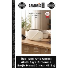 Armoris Özel Seri Ofis Gereci Akıllı Eşya Dinlenme Şarjlı Masaj Cihazı H1 Bej