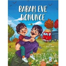 TeknoKapsül Babam Eve Dönünce