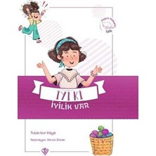 TeknoKapsül Iyi Ki Iyilik Var - Değerli Hikayeler Iyilik