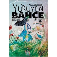 TeknoKapsül Yürüyen Bahçe