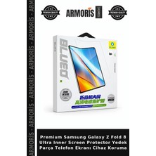 Armoris Premium Samsung Galaxy Z Fold 8 Ultra Inner Screen Protector Yedek Parça Telefon Ekranı Cihaz Koruma
