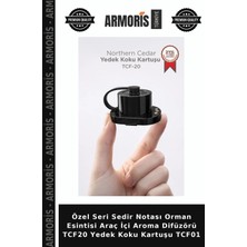 Armoris Özel Seri Sedir Notası Orman Esintisi Araç Içi Aroma Difüzörü TCF20 Yedek Koku Kartuşu TCF01