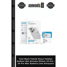 Armoris Yeni Nesil Teknik Parça Telefon Kalkanı Net Koruma iPhone 16 Pro / 16 Pro Max Kamera Lens Koruyucu