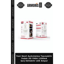 Armoris Yeni Nesil Aydınlatma Taşınabilir Yedek Xo YH04 1200MA Şarj Edilebilir LED Ampul