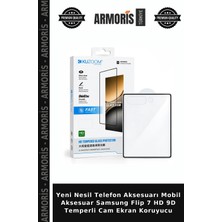 Armoris Yeni Nesil Telefon Aksesuarı Mobil Aksesuar Samsung Flip 7 Hd 9d Temperli Cam Ekran Koruyucu