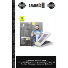 Armoris Premium Blueo iPhone 16PRO/17/17PRO/18PRO Uyumlu Applıcator Telefon Aksesuarı Yansıma Önleyici