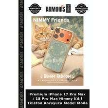 Armoris Premium iPhone 17 Pro Max / 18 Pro Max Nimmy Kılıf Telefon Koruyucu Model Moda