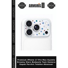 Armoris Premium iPhone 17 Pro Max Uyumlu Dreamy Stars Bedazzle Taşlı Kamera Kapak Parıltılı Telefon Aksesuar