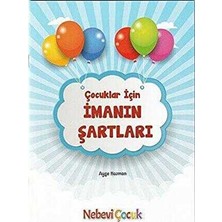 TeknoKapsül Çocuklar Için Imanın Şartları