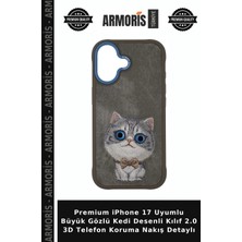 Armoris Premium iPhone 17 Uyumlu Büyük Gözlü Kedi Desenli Kılıf 2.0 3D Telefon Koruma Nakış Detaylı