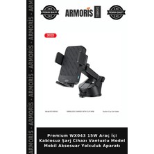 Armoris Premium WX043 15W Araç Içi Kablosuz Şarj Cihazı Vantuzlu Model Mobil Aksesuar Yolculuk Aparatı