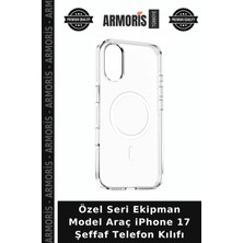 Armoris Özel Seri Ekipman Model Araç iPhone 17 Şeffaf Telefon Kılıfı