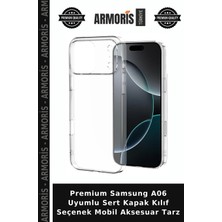 Armoris Premium Samsung A06 Uyumlu Sert Kapak Kılıf Seçenek Mobil Aksesuar Tarz