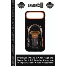 Armoris Premium iPhone 17 Air Magsafe Siyah Goril 2.0 Telefon Koruyucu Manyetik Stant Cihaz Aksesuarı