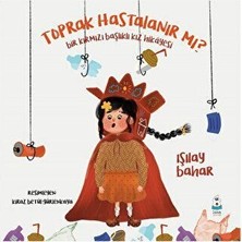TeknoKapsül Toprak Hastalanır Mı?