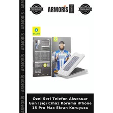 Armoris Özel Seri Telefon Aksesuar Gün Işığı Cihaz Koruma iPhone 15 Pro Max Ekran Koruyucu