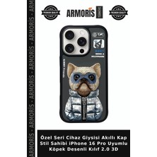 Armoris Özel Seri Cihaz Giysisi Akıllı Kap Stil Sahibi iPhone 16 Pro Uyumlu Köpek Desenli Kılıf 2.0 3D