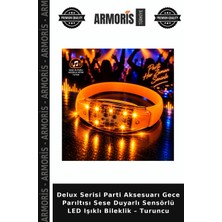 Armoris Delux Serisi Parti Aksesuarı Gece Parıltısı Sese Duyarlı Sensörlü LED Işıklı Bileklik – Turuncu