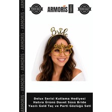 Armoris Delux Serisi Kutlama Hediyesi Hatıra Ürünü Davet Süsü Bride Yazılı Gold Taç ve Parti Gözlüğü Seti