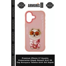 Armoris Premium iPhone 17 Uyumlu Pomeranian Köpek Desenli Kılıf 3D Cep Koruyucu Telefon Kılıfı Stil Kapak