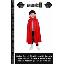 Armoris Delux Serisi Okul Etkinliği Temalı Giysi Gösteri Ürünü Kırmızı Renk Yakalı Pelerin Çocuk Boy 90 cm