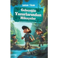 TeknoKapsül Geleceğin Yazarlarından Hikayeler - Küçük Kalemlerin Keşif Yolculuğu 8+Yaş