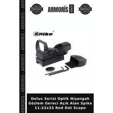 Armoris Delux Serisi Optik Nişangah Gözlem Gereci Açık Alan Spike 11-22X33 Red Dot Scope