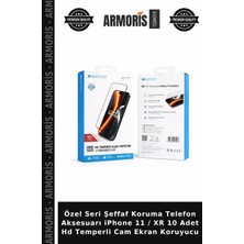 Armoris Özel Seri Şeffaf Koruma Telefon Aksesuarı iPhone 11 / Xr 10 Adet Hd Temperli Cam Ekran Koruyucu