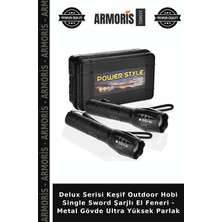 Armoris Delux Serisi Keşif Outdoor Hobi Single Sword Şarjlı El Feneri - Metal Gövde Ultra Yüksek Parlak