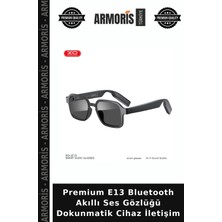 Armoris Premium E13 Bluetooth Akıllı Ses Gözlüğü Dokunmatik Cihaz Iletişim