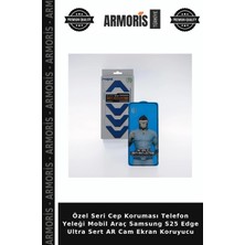 Armoris Özel Seri Cep Koruması Telefon Yeleği Mobil Araç Samsung S25 Edge Ultra Sert Ar Cam Ekran Koruyucu