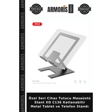 Armoris Özel Seri Cihaz Tutucu Masaüstü Stant Xo C136 Katlanabilir Metal Tablet ve Telefon Standı