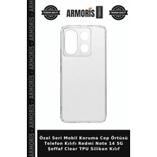 Armoris Özel Seri Mobil Koruma Cep Örtüsü Telefon Kılıfı Redmi Note 14 5g Şeffaf Clear Tpu Silikon Kılıf