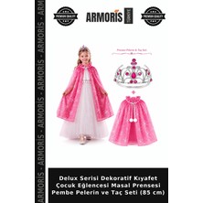 Armoris Delux Serisi Dekoratif Kıyafet Çocuk Eğlencesi Masal Prensesi Pembe Pelerin ve Taç Seti (85 Cm)