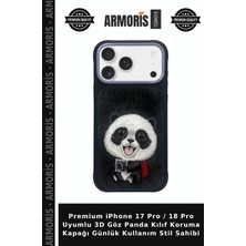 Armoris Premium iPhone 17 Pro / 18 Pro Uyumlu 3D Göz Panda Kılıf Koruma Kapağı Günlük Kullanım Stil Sahibi