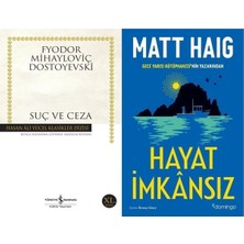 İş Bankası Kültür Yayınları Suç ve Ceza (Dostoyevski) ve Hayat Imkansız