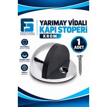 Yarımay Vidalı Kapı Kolu Stoperi Tamponu Metal Kapı Stopu Durdurucu Tutucu Tutacağı Krom