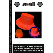 Armoris Delux Serisi Yetişkin Aksesuarı Arkadaşa Hediye Neon Partisi Turuncu Renk Plastik Fötr Şapka