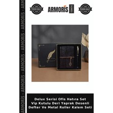 Armoris Delux Serisi Ofis Hatıra Set Vip Kutulu Deri Yaprak Desenli Defter ve Metal Roller Kalem Seti